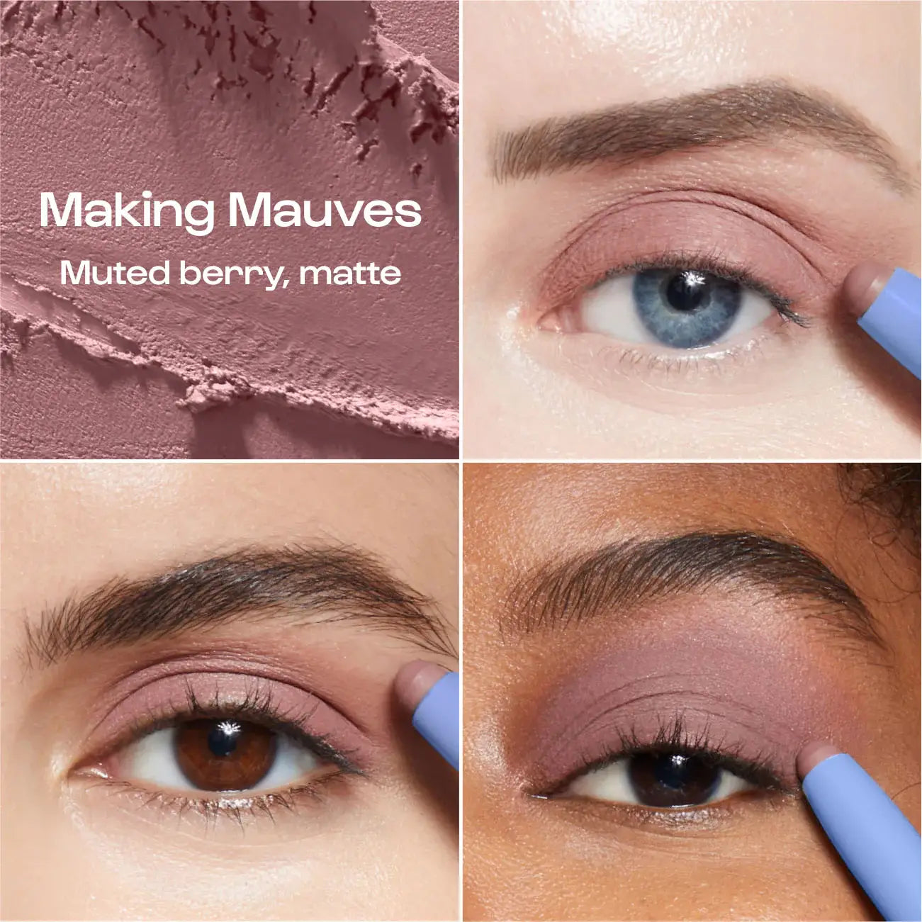 Mauve 11th Hour Cream Eyeshadow & Liner Stick Makeup: Making Mauves